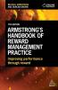 Armstrong's Handbook of Reward Management Practice