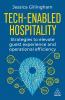 Tech-Enabled Hospitality