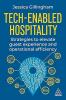 Tech-Enabled Hospitality