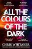 ALL THE COLOURS OF THE DARK (B PB)