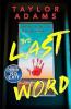 THE LAST WORD: AN ADDICTIVE THRILLER