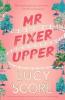 MR FIXER UPPER