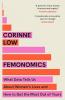 FEMONOMICS: WHAT DATA TELLS US ABOUT WOMEN'S LIVES AND HOW TO GET THE MOST OUT OF YOURS