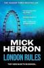 LONDON RULES: SLOUGH HOUSE THRILLER 5