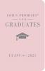 GOD'S PROMISES FOR GRADUATES: CLASS OF 2025 - PINK NKJV