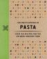 THE ENCYCLOPEDIA OF PASTA
