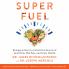Superfuel