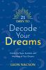 21 Days to Decode Your Dreams