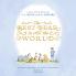 Winnie the Pooh: The Best Bear in all the World