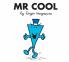 Mr. Cool