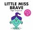 Little Miss Classic Library  LITTLE MISS BRAVE