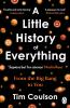 A LITTLE HISTORY OF EVERYTHING