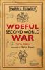 Woeful Second World War (Horrible Histories 25th Anniversary Edition)