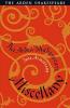 The Arden Shakespeare Miscellany