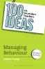 100 Ideas for Secondary Teachers: Managing Behaviour