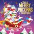 THE TWELVE MERRY UNICORNS OF CHRISTMAS