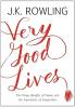 VERY GOOD LIVES