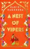 A NEST OF VIPERS