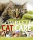 COMPLETE CAT CARE : HOW TO KEEP YOUR CAT HEALTHY AND HAPPY