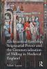 Ecclesiastical Lordship Seigneurial Power and the Commercialization of Milling in Medieval England