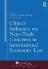 China's Influence on Non-Trade Concerns in International Economic Law