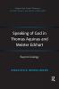 Speaking of God in Thomas Aquinas and Meister Eckhart