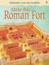 MAKE THIS ROMAN FORT