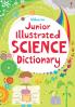 Junior Illustrated Science Dictionary (Illustrated Dictionaries and Thesauruses)
