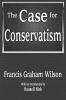 Case for Conservatism