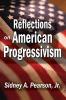 Reflections on American Progressivism