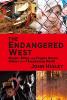 Endangered West
