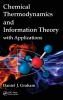 Chemical Thermodynamics and Information Theory with Applications