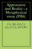 Appearance and Reality: A Metaphysical Essay (Classic Reprint)