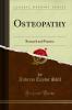Osteopathy: Research and Practice (Classic Reprint)