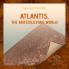 Atlantis: The Antediluvian World (Classic Reprint)