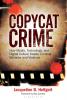 Copycat Crime