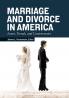 Marriage and Divorce in America
