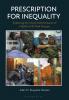 Prescription for Inequality