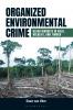 Organized Environmental Crime