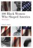 100 Black Women Who Shaped America