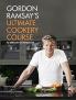 GORDON RAMSAY'S ULTIMATE COOKERY COURSE