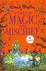 STORIES OF MAGIC AND MISCHIEF