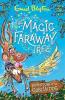 THE MAGIC FARAWAY TREE: ADVENTURE OF THE GOBLIN DOG