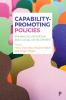 Capability Promoting Policies