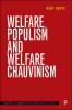 Welfare Populism and Welfare Chauvinism