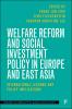 Welfare Reform and Social Investment Policy...