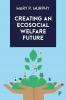 Creating an Ecosocial Welfare Future