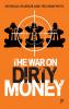 War on Dirty Money