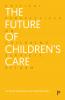Future of Children's Care