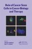Role of Cancer Stem Cells in Cancer Biology and Therapy